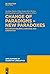 Change of Paradigms – New Paradoxes by Jocelyne Daems