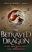 The Betrayed Dragon