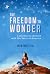 The Freedom to Wonder: A Jo...
