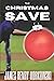 The Christmas Save
