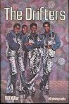 The Drifters: The rise and fall of the black vocal group (Rockbooks) The Drifters: The rise and fall of the black vocal group (Rockbooks)