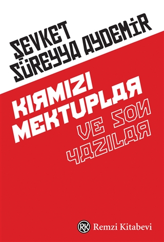 Kırmızı Mektuplar ve Son Yazılar (Paperback)