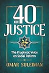 40 on Justice: The Prophetic Voice on Social Reform