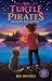 The Turtle Pirates: Beneath the Sunrise