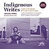 Indigenous Writes...