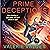 Prime Deceptions: A Novel (...