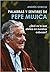 Palabras y sentires de Pepe Mujica