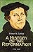 A History of the Reformation (Vol. 1&2): Complete Edition