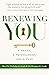 Renewing You: A Priest, a Psychologist, and a Plan