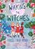 Waking the Witches Comic Series by Kari Hill
