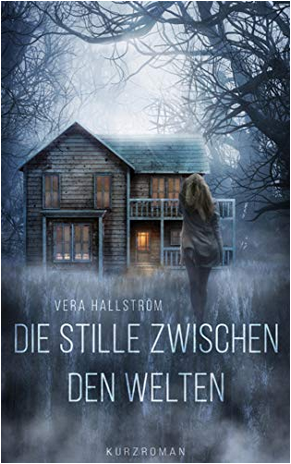 Die Stille zwischen den Welten (Kindle Edition)
