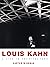 Louis Kahn: A Life in Architecture