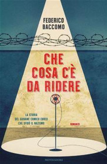 Che cosa c'è da ridere (Paperback)