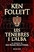 Les tenebres i l'alba by Ken Follett