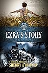 Ezra's Story