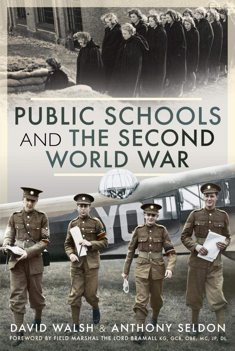Public Schools and the Second World War (Kindle Edition)
