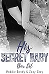 His Secret Baby B...