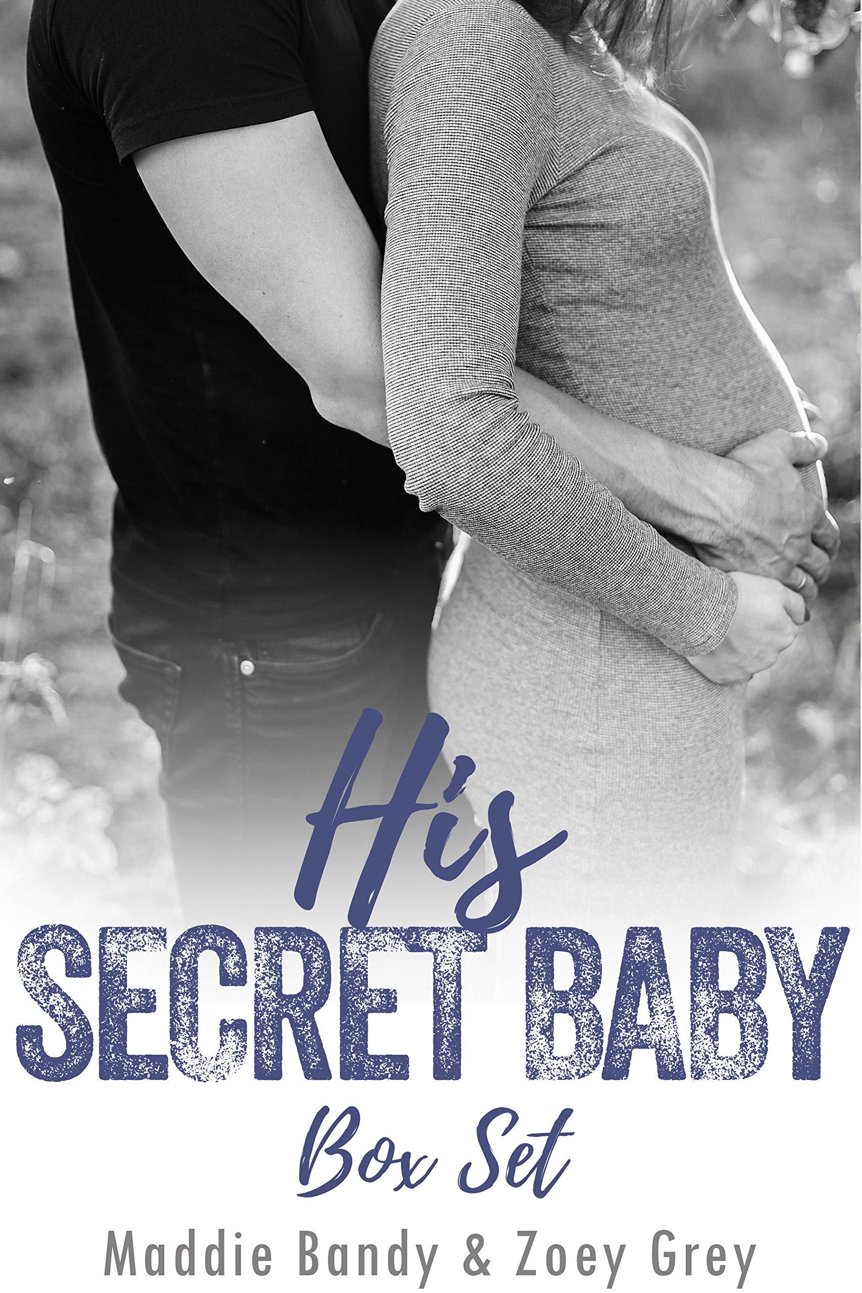 His Secret Baby Box Set (Kindle Edition)