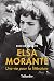 Elsa Morante: Une vie pour la littérature