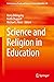 Science and Religion in Education by Berry Billingsley