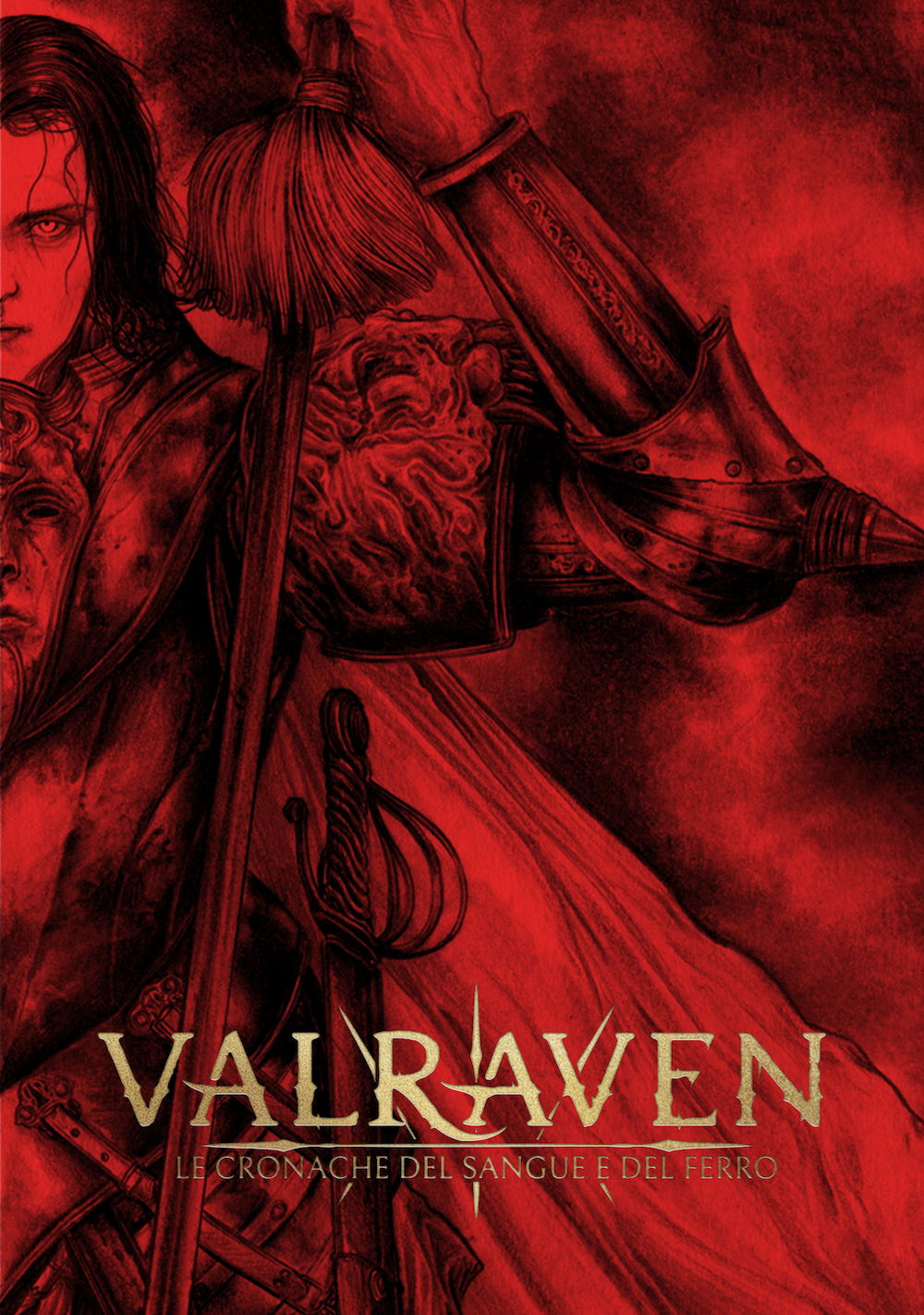 Valraven: Le Cronache del Sangue e del Ferro (Hardcover)