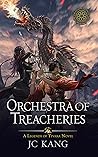 Orchestra of Treacheries (The Dragon Songs Saga, #2)