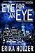 EYE FOR AN EYE: A Novel of ...