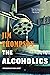The Alcoholics (Mulholland Classic)