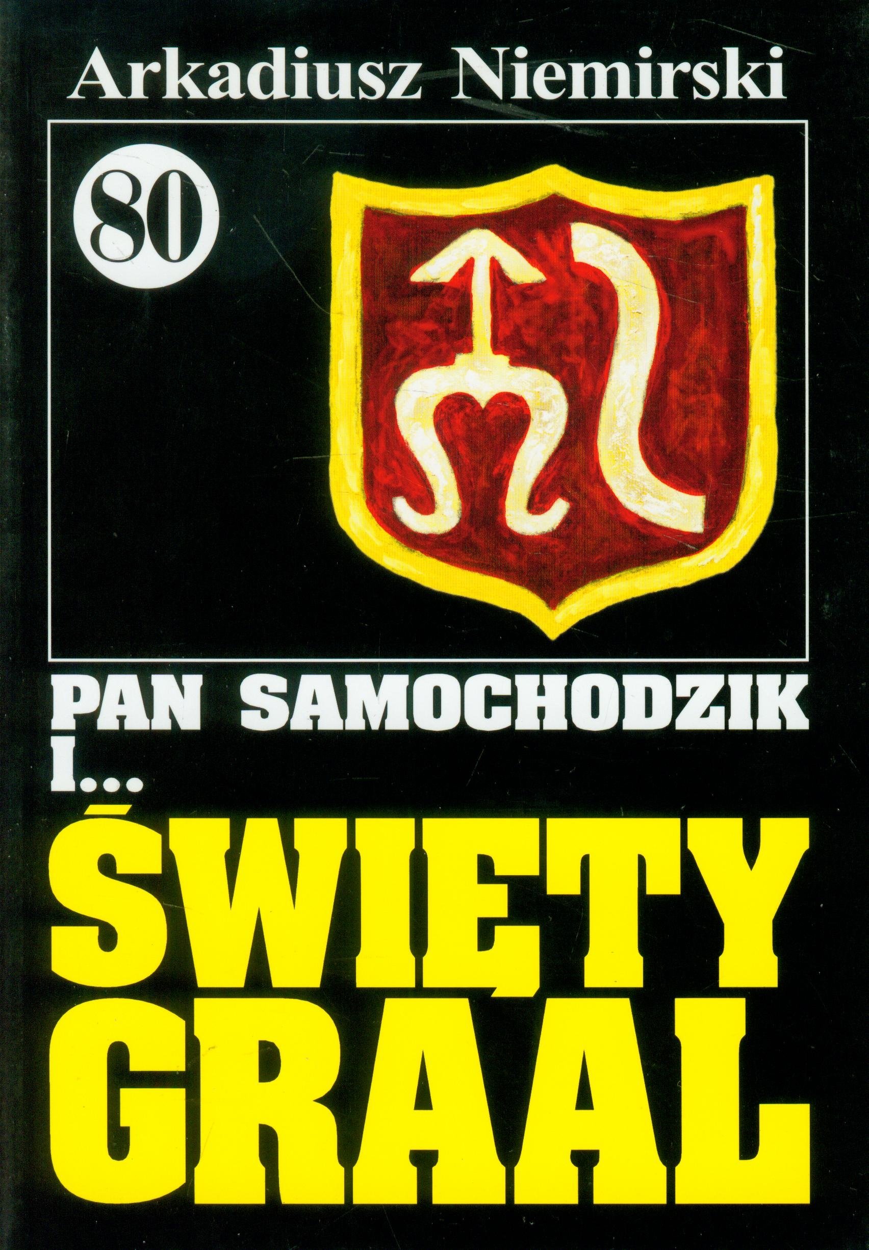 Pan Samochodzik i Święty Graal (Paperback)