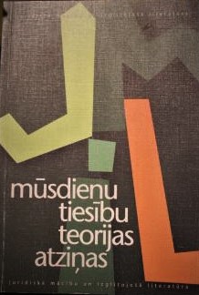Mūsdienu tiesību teorijas atziņas