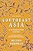 Southeast Asia: An Introductory History