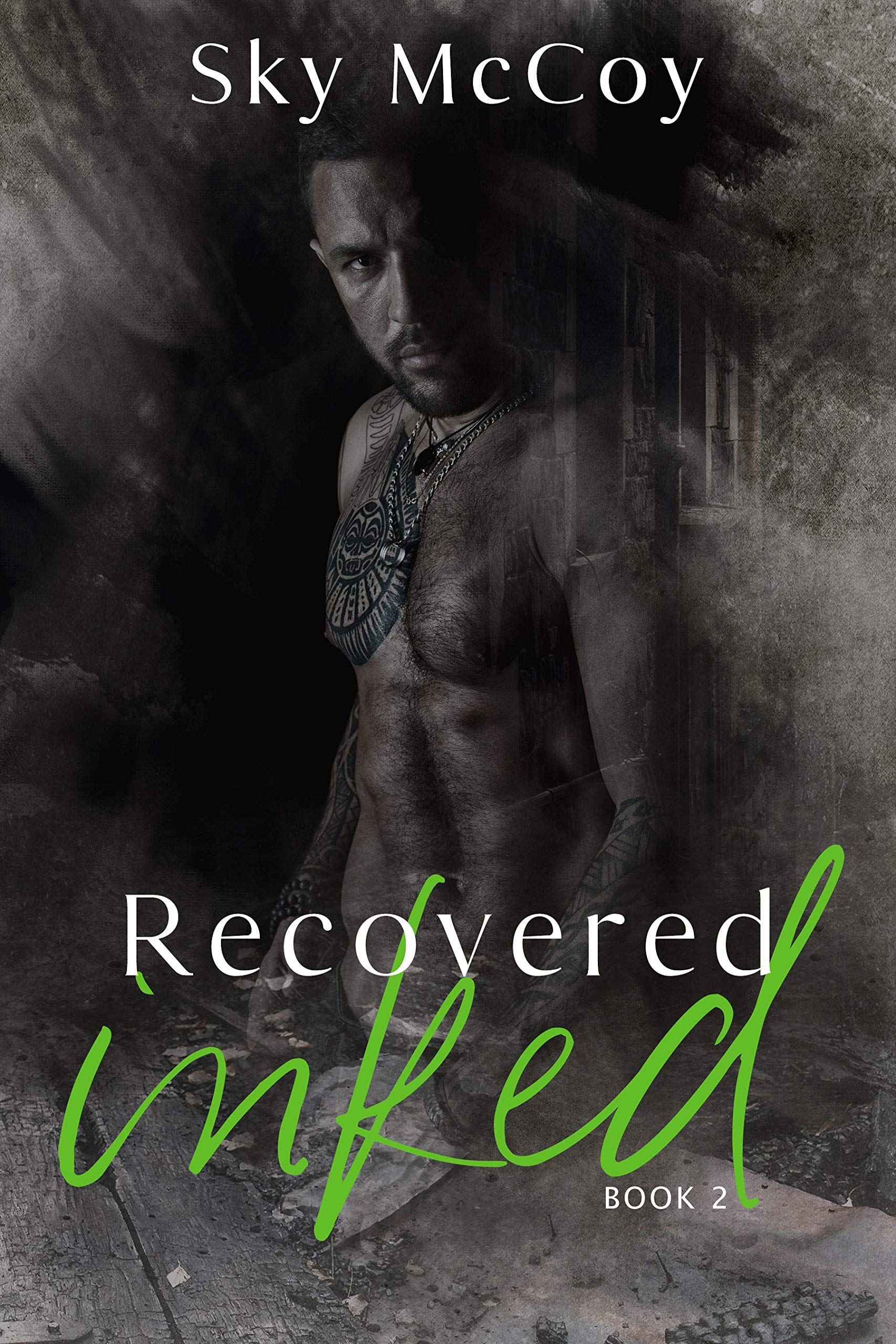 Recovered Inked (Wounded Inked #2)