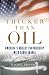 Thicker than Oil by Rachel Bronson