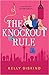 The Knockout Rule (Showmen, #4)