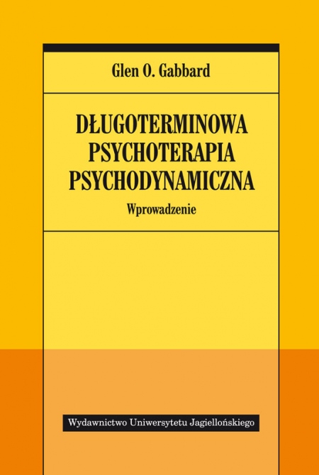 Długoterminowa psychoterapia psychodynamiczna. Wprowadzenie