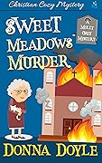 Sweet Meadows Murder