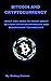 Bitcoin and Cryptocurrency:...