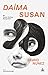 Daima Susan: Bir Susan Sontag Biyografisi