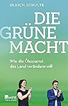 Die grüne Macht: ...