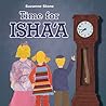 Time for Isha'a by Suzanne Stone Time for Isha'a by Suzanne Stone