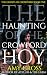 The Haunting of the Crowfor...