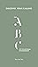 Discover Your Calling: The ABC of Vocational Discernment