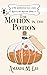 The Motion in the Potion (Two Broomsticks Gas & Grill Witch, #1-3)