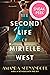 The Second Life of Mirielle West Sneak Peek by Amanda Skenandore