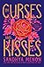 Of Curses and Kisses (Rosetta Academy)