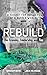 Rebuild: The Economy, Leade...