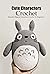 Cute Characters Crochet: Be...