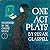 One Act Plays (Full-cast production)