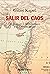 Salir del caos: Las crisis en el Mediterráneo y en Oriente Medio (Alianza Ensayo nº 771)