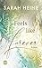 Feels like Forever (Feels Like, #3)